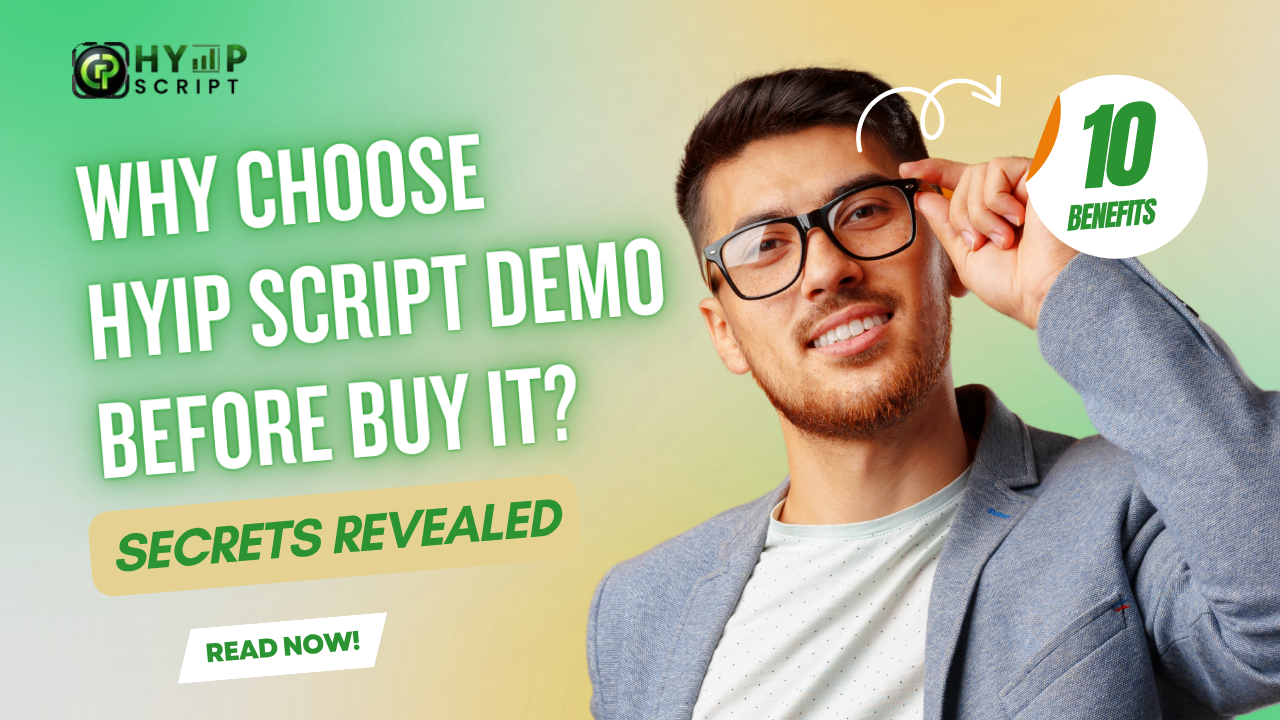 HYIP Script Demo Secrets: Why Smart Investors Always Test Before Buying