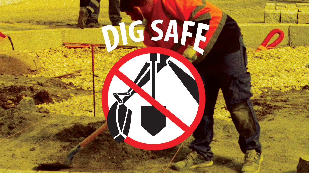 Digging Safe in 2022!