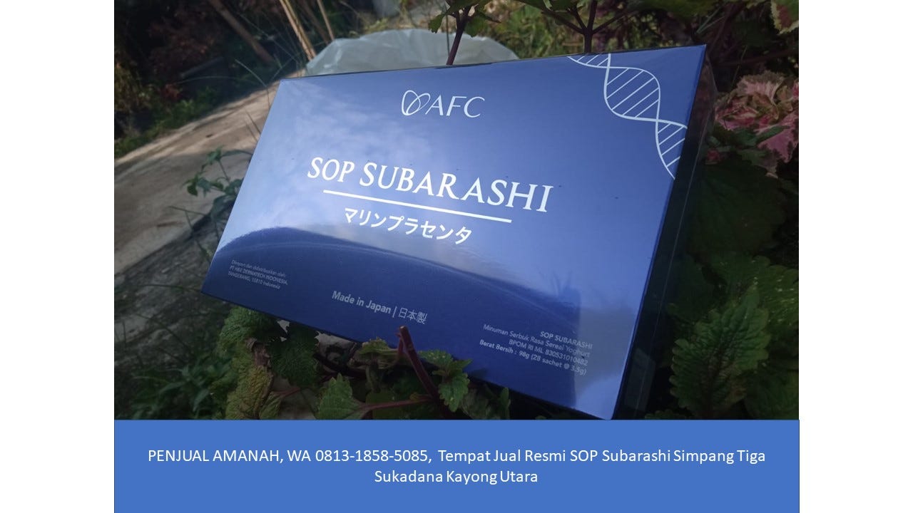 PENJUAL AMANAH, WA 0813–1858–5085, Tempat Jual Resmi SOP Subarashi Simpang Tiga Sukadana Kayong…