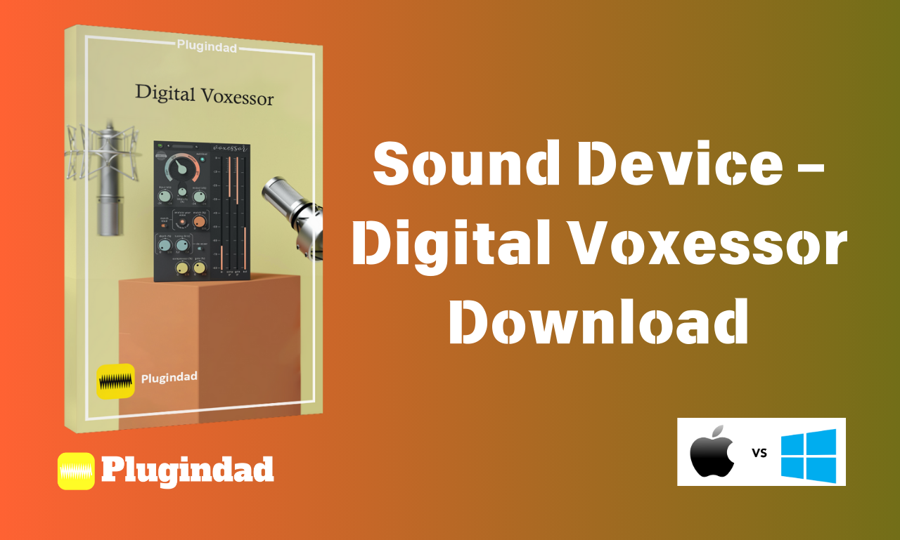 Sound Device — Digital Voxessor Download