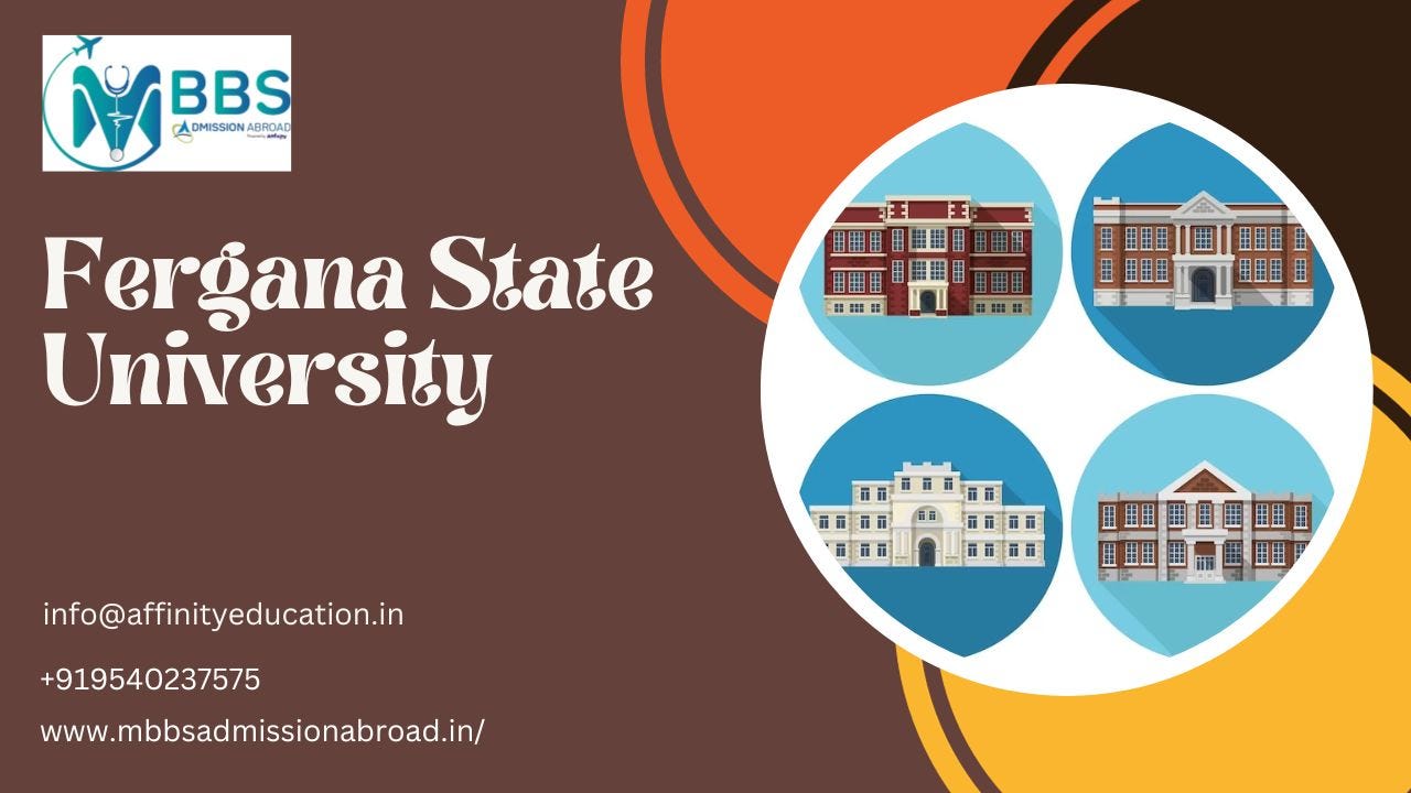 Unlocking the Potential of Fergana State University: A Comprehensive Guide