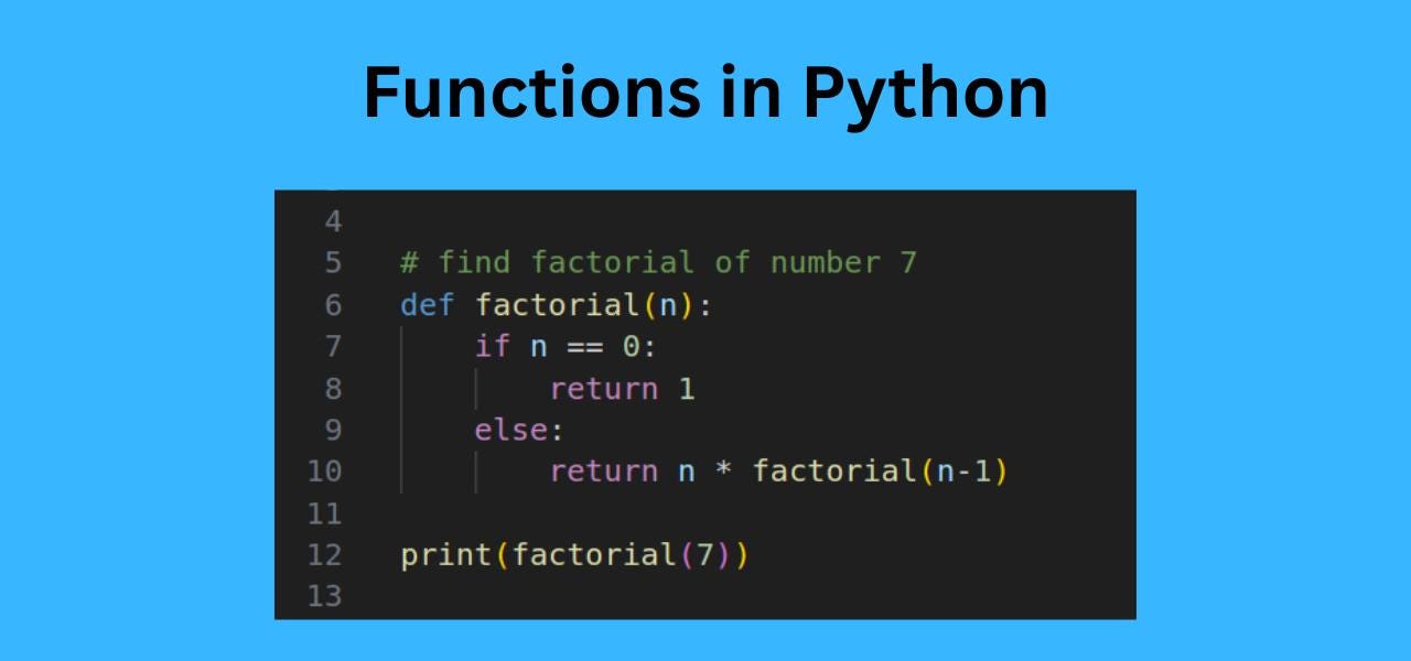 Functions in Python: A Detailed Overview