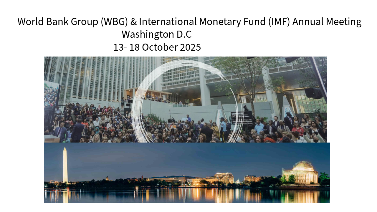 Annual Meeting of the WBG & IMF (13–18 Oct) & Relevance in a Transitional Phase of World Order