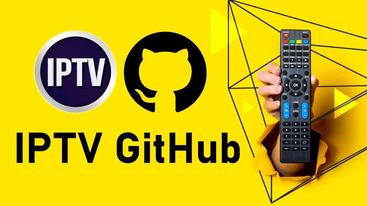 What is IPTV Github? How to use it?