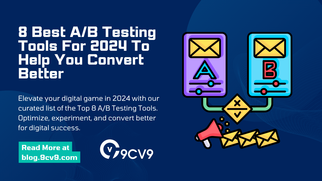 8 Best A/B Testing Tools For 2024 To Help You Convert Better
