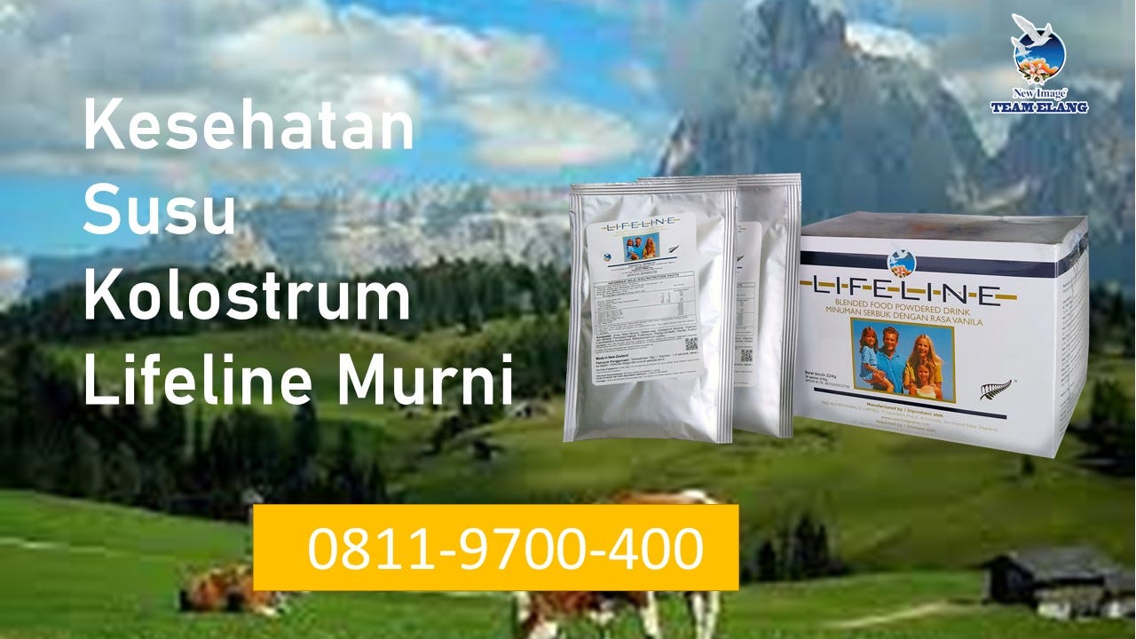 WA 0811–9700–400 / NIKMATI! Susu Kolostrum Lifeline Kesehatan Untuk Usia 20 Tahun Keatas Di Bekasi