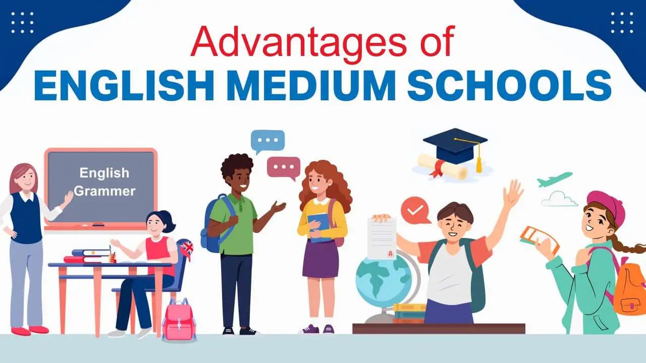 English Medium School: Benefits Every Parent Should Know