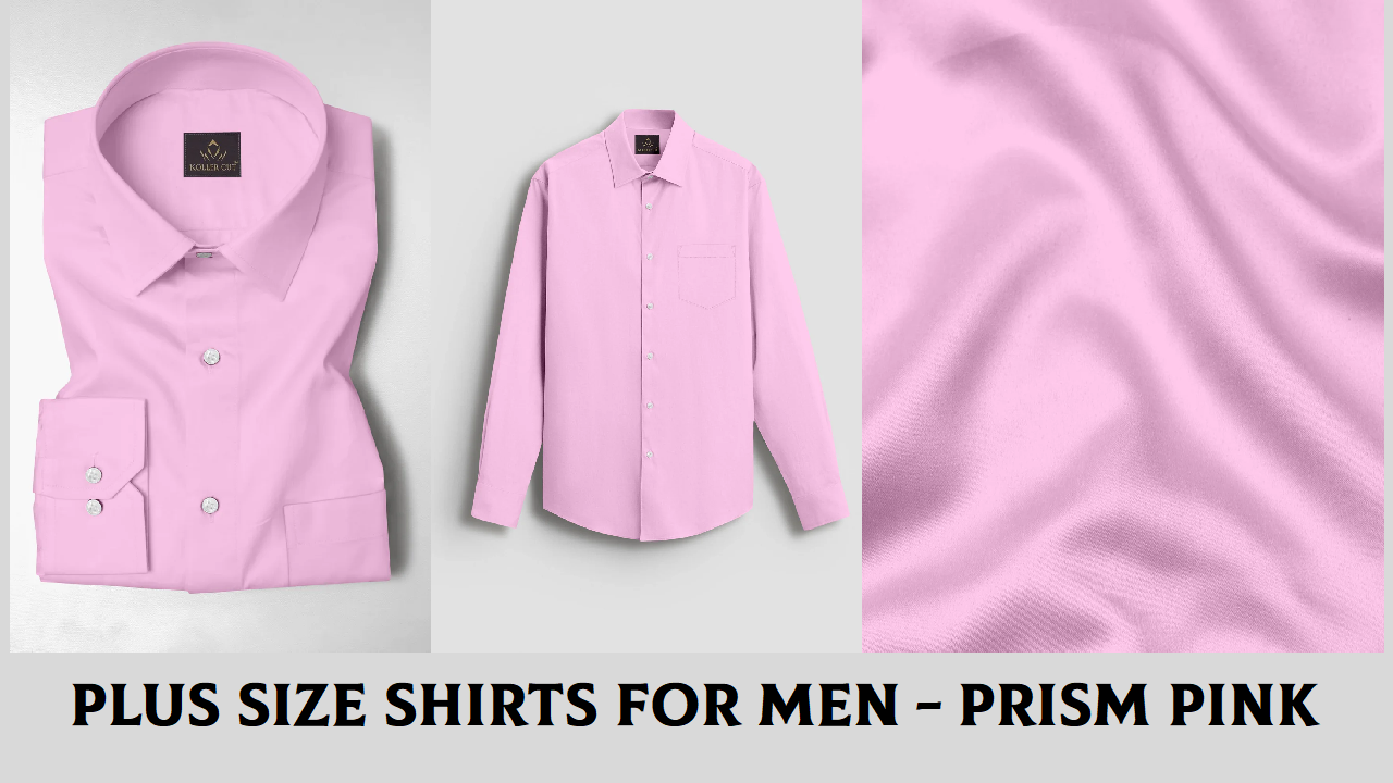 Plus Size Shirts for Men — Prism Pink