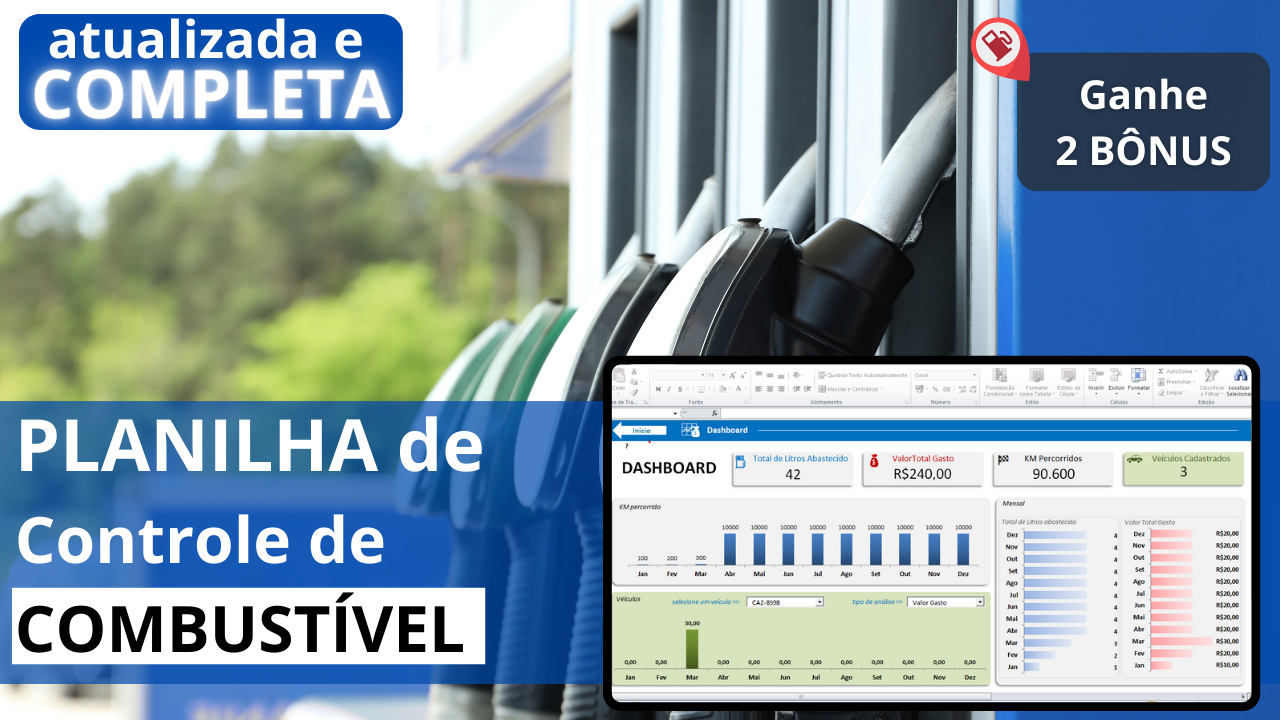 🔥[Atualizada] Planilha de Abastecimento e Consumo de Combustível — Controle de Combustível Excel