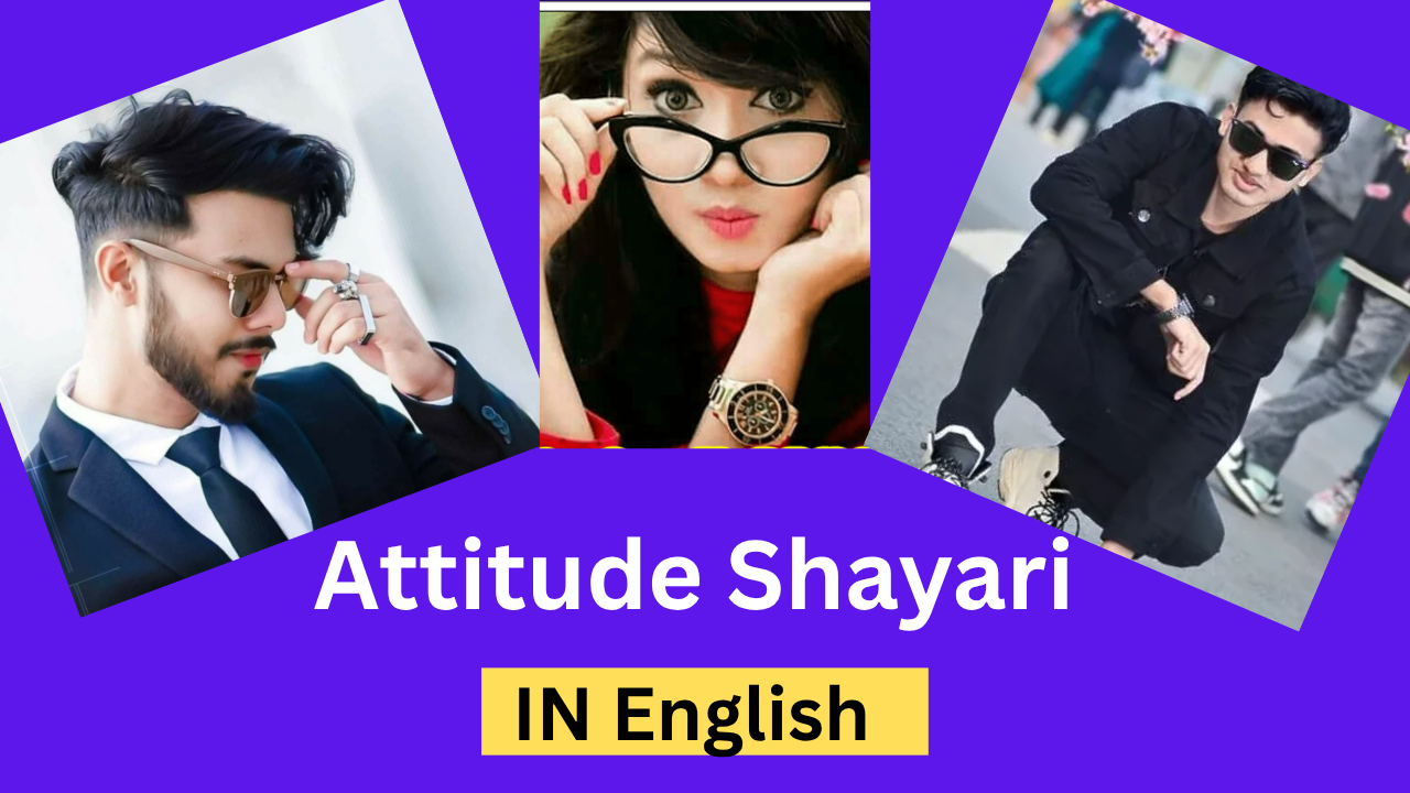 Latest 135+ Attitude Shayari English 2025