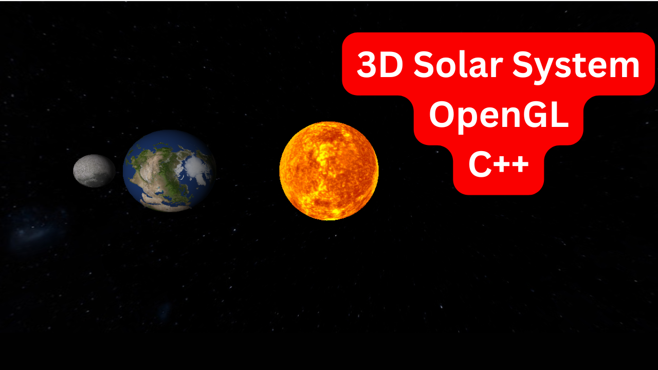 3D Solar System in OpenGL C++