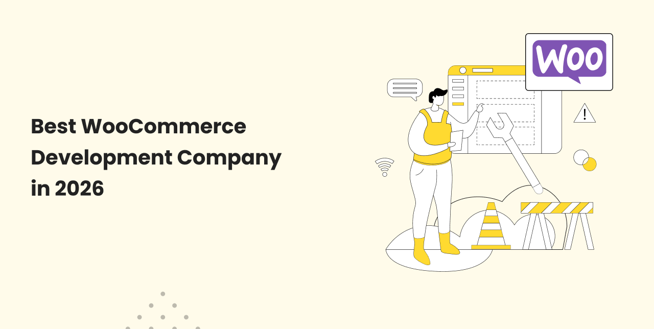 Best WooCommerce Development Companies in 2026