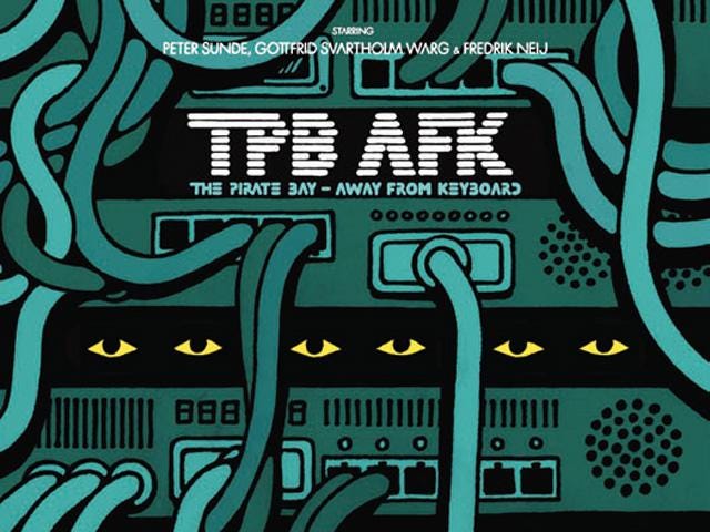 TPB AFK: The Pirate Bay Away from Keyboard (2013) - IMDb