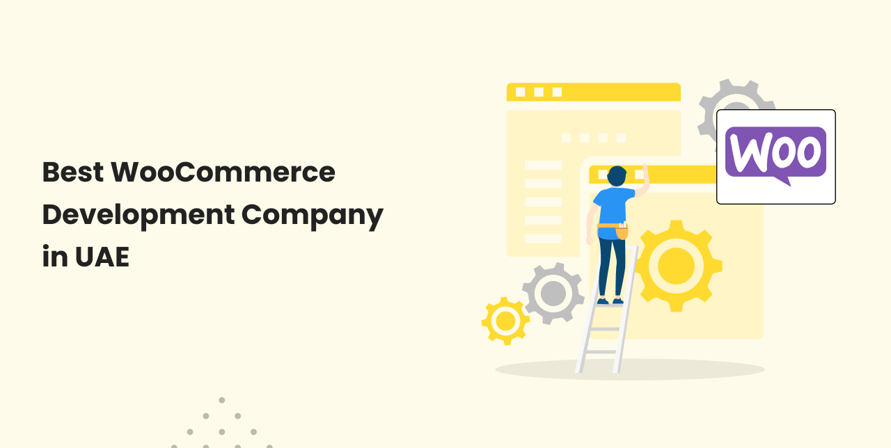 Best WooCommerce Development Companies in the UAE