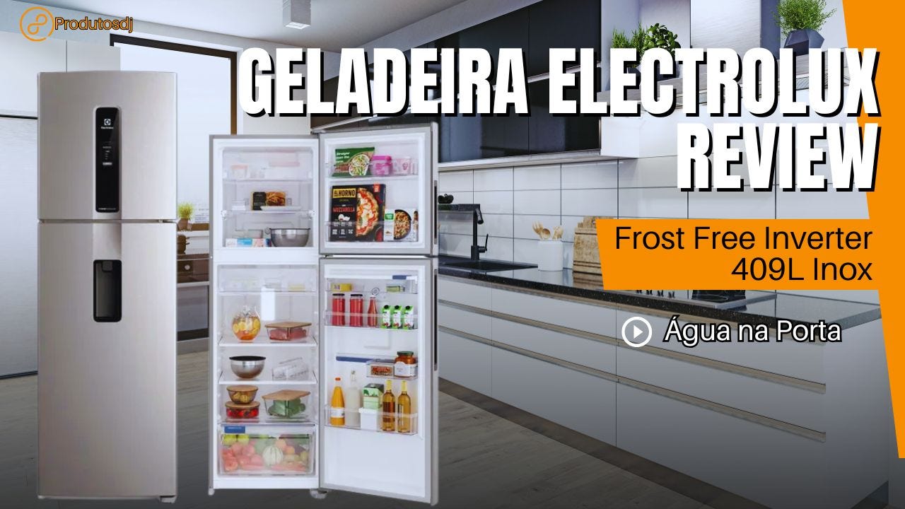 🔴VALE A PENA Comprar A Geladeira/Refrigerador Electrolux Frost Free Duplex Efficient Inox? É Boa?