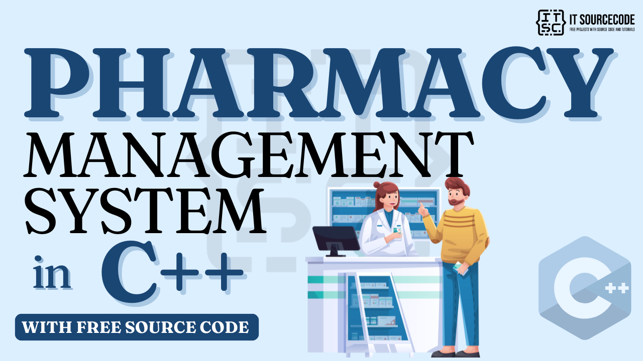 Pharmacy Management System Project in C++ with Source Code