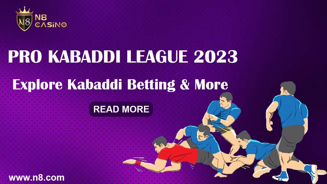 Pro Kabaddi League 2023: Explore Kabaddi Betting & More!