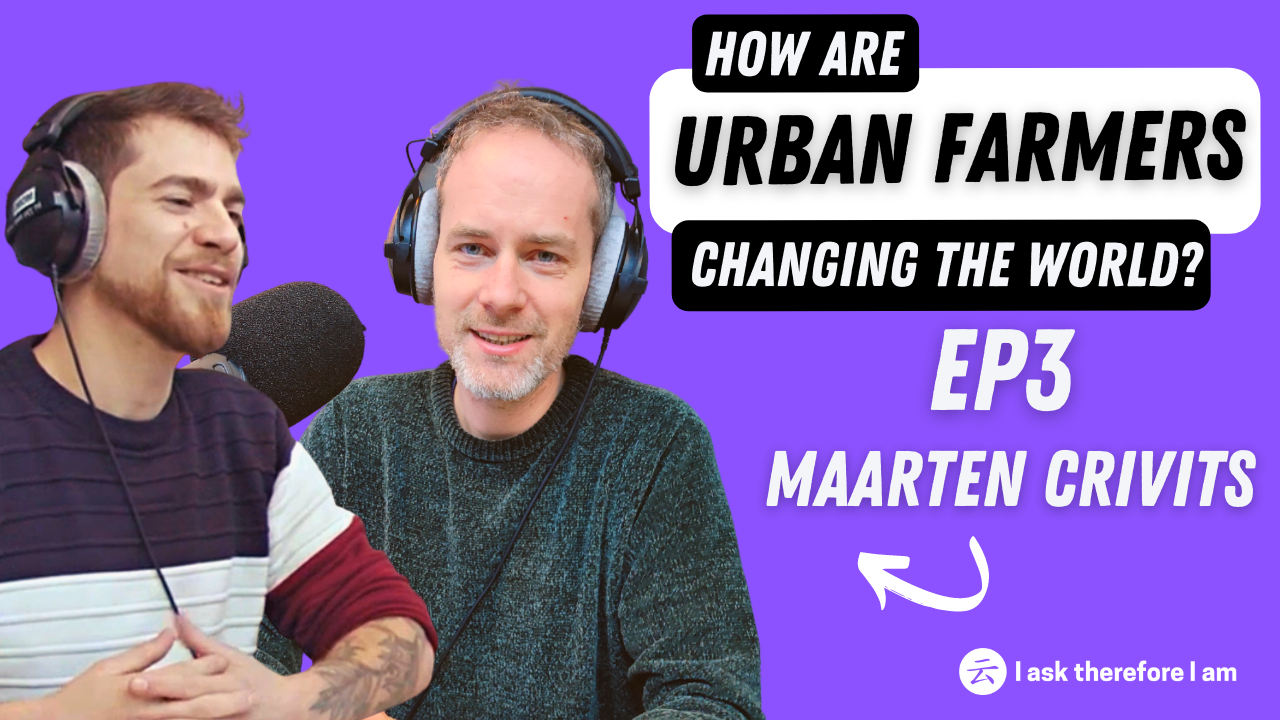S3#3 How are urban farmings Changing The World? — Professor Maarten Crivits