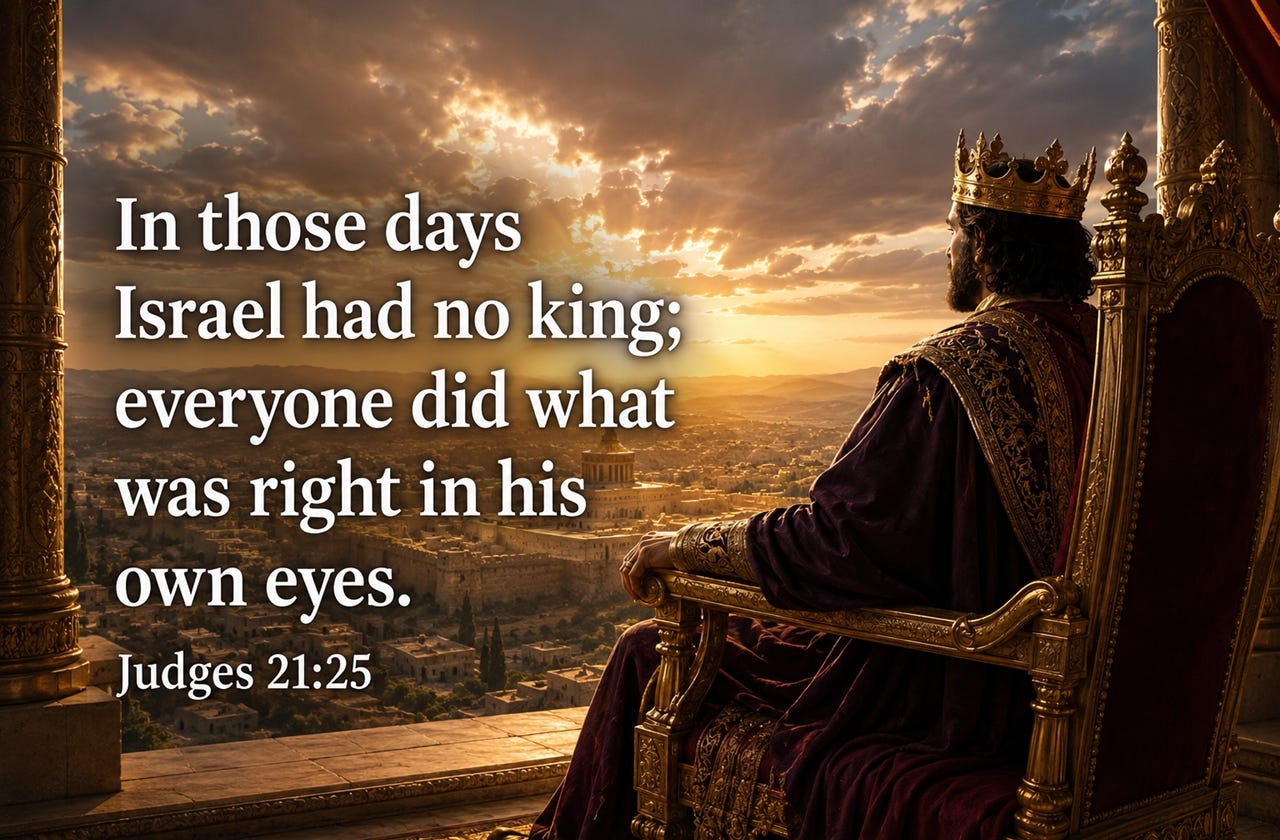 In Those Days Israel Had No King