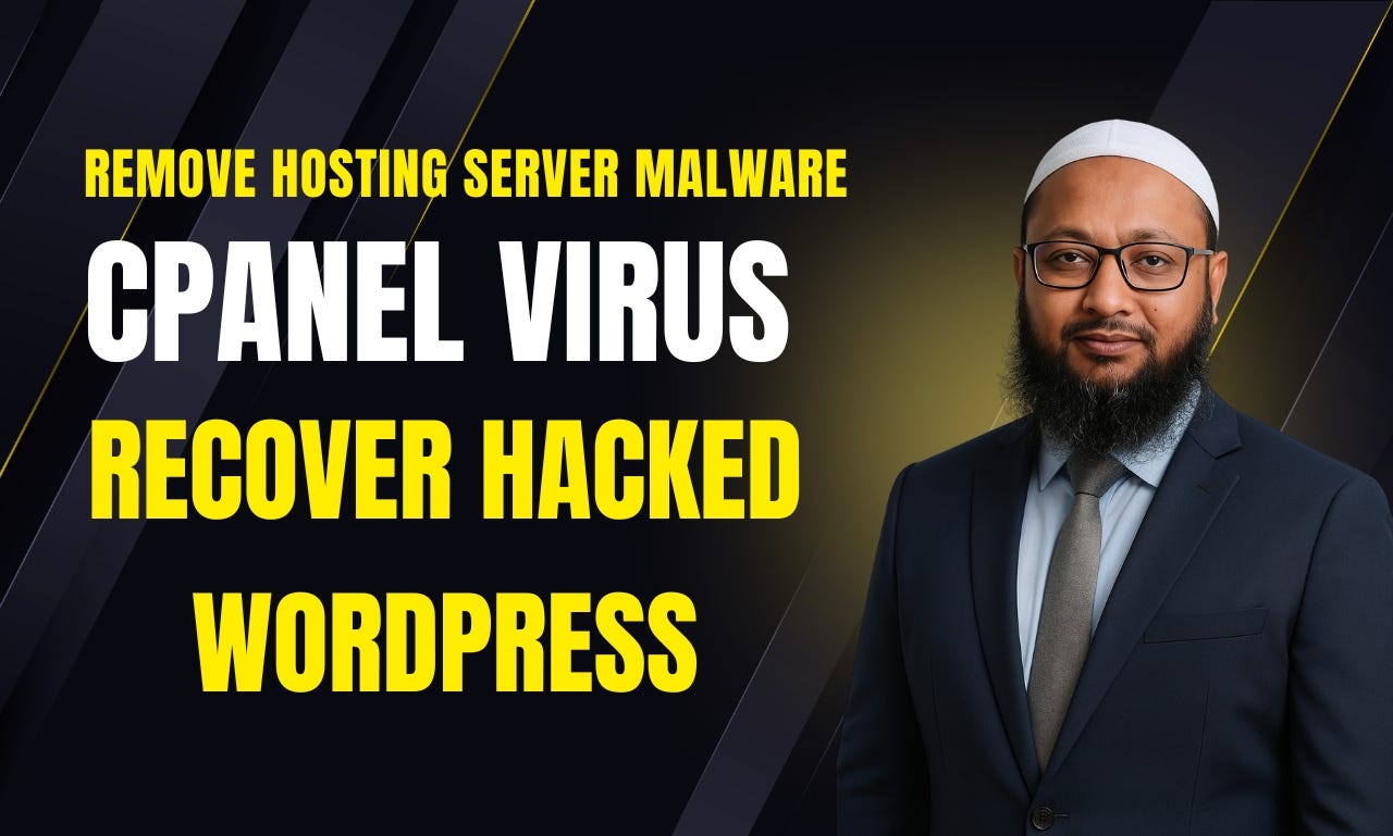 🧰 How to Remove Hosting Server Malware, Clean cPanel Virus, and Recover a Hacked Website Fast