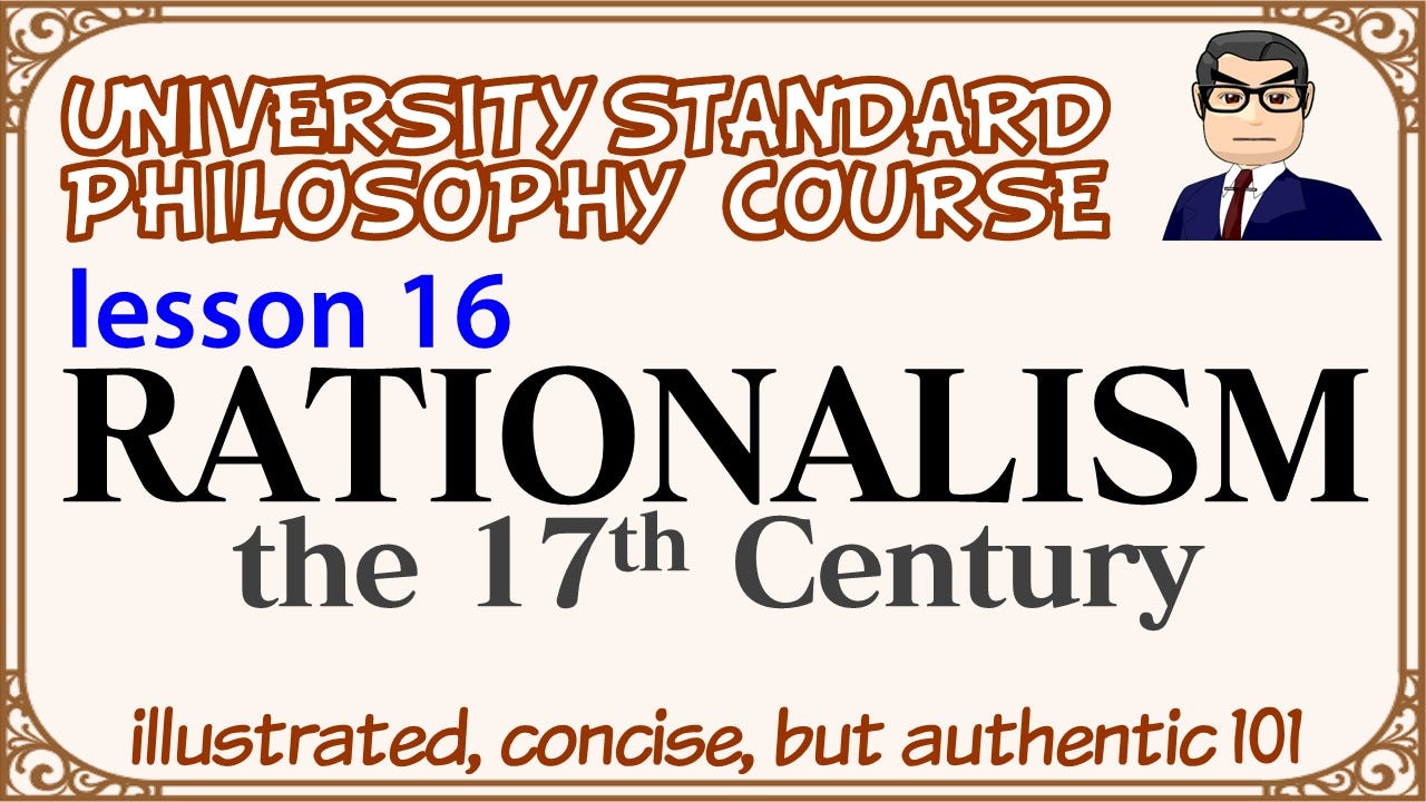 lesson 16. RATIONALISM: Transition from Theology to Science: 17C