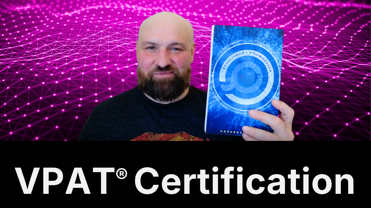 VPAT® Certification: Accessibility Documentation Explained