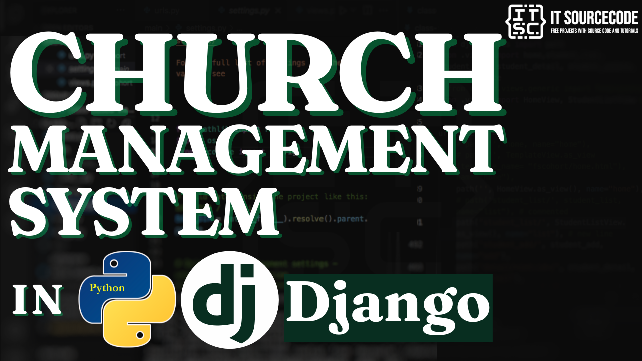 Church Management System Project in Django with Source Code