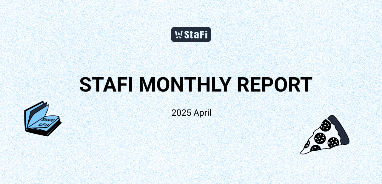 StaFi Protocol Monthly — April Community Update