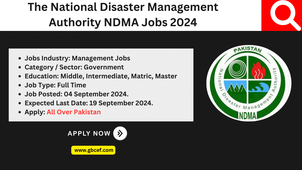 The National Disaster Management Authority NDMA Jobs 2024