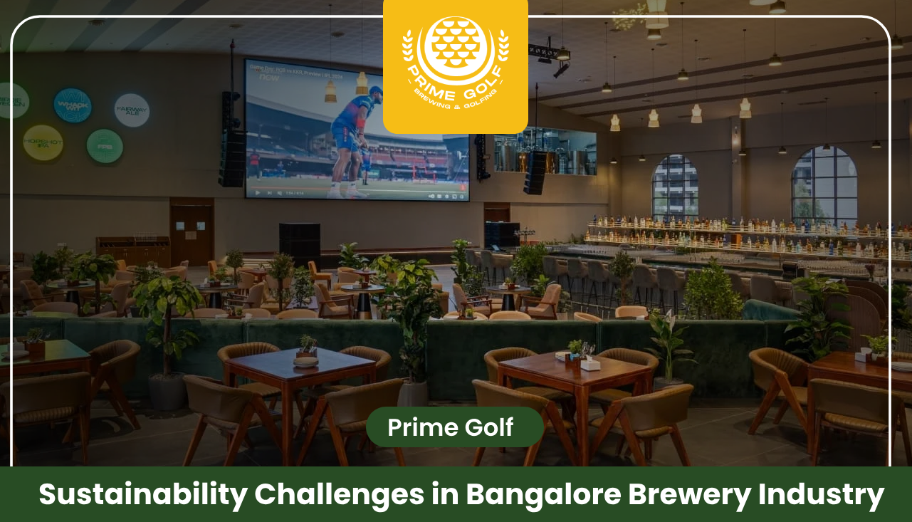 Sustainability Challenges in Bangalore Brewery Industry