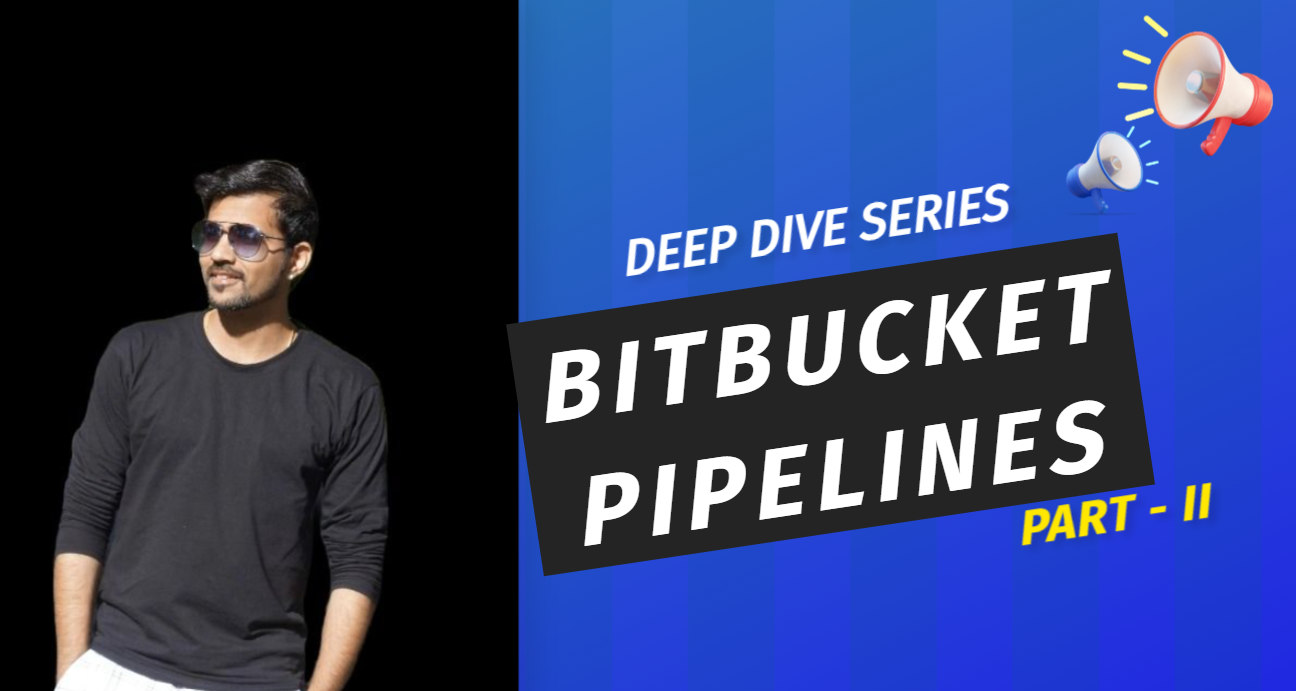Build and Deploy Using Bitbucket Pipelines ⭐️