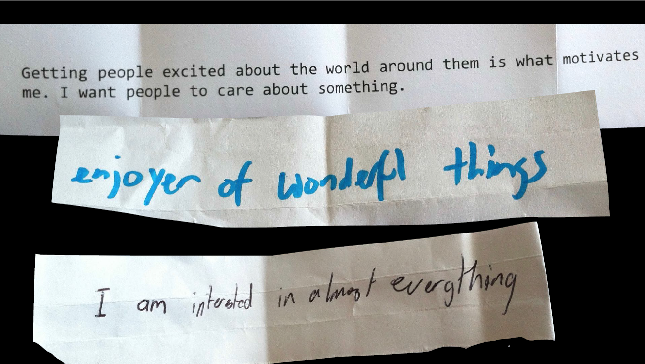 What are you here for? Some of the beautiful, passionate and emotive responses from our staff and volunteer survey.