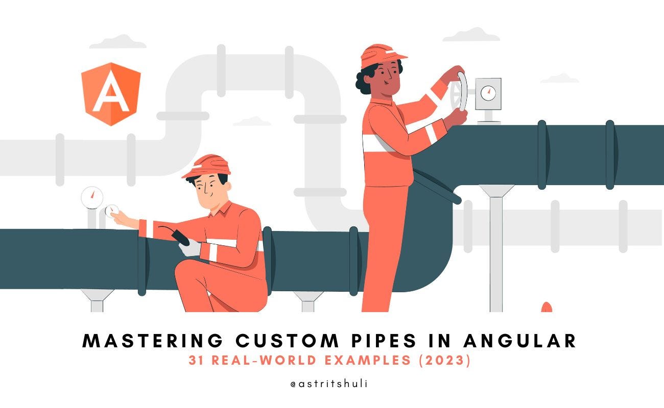 Mastering Custom Pipes in Angular 31 Real-world Examples (2023). Photo by Astrit Shuli. Image by storyset on Freepik