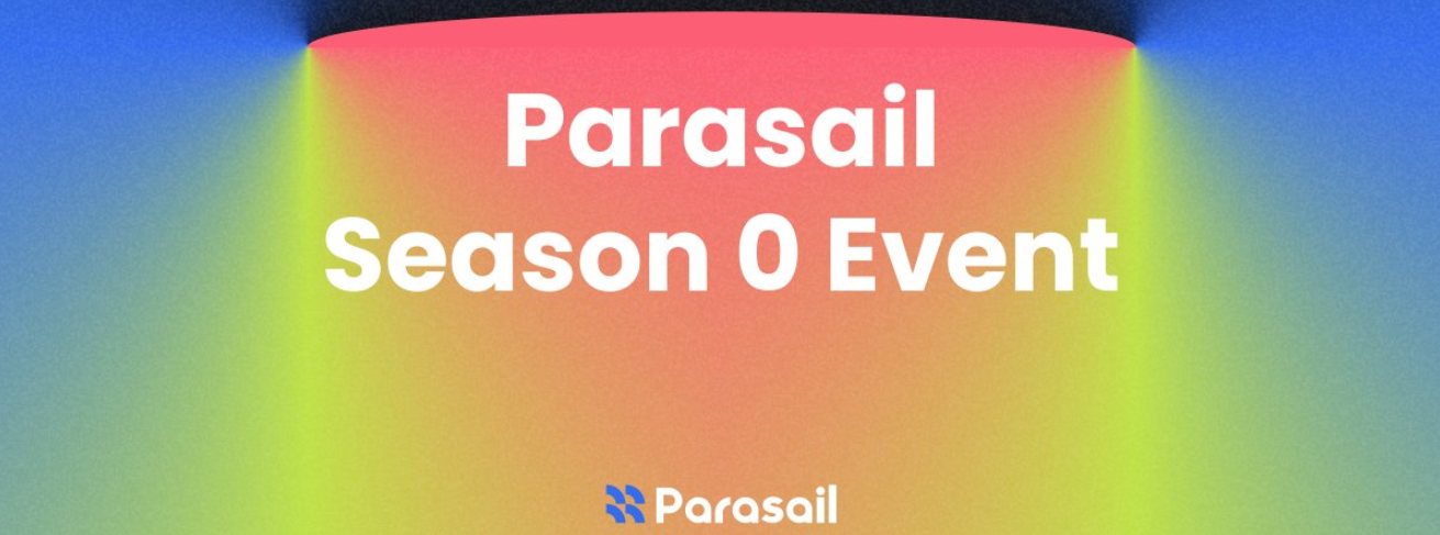 Parasail Airdrop — Join Season 0 and Earn Sail Points