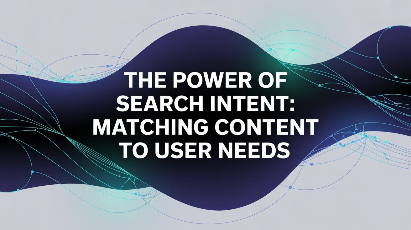 The SEO Impact of Matching Search Intent to User Queries Perfectly