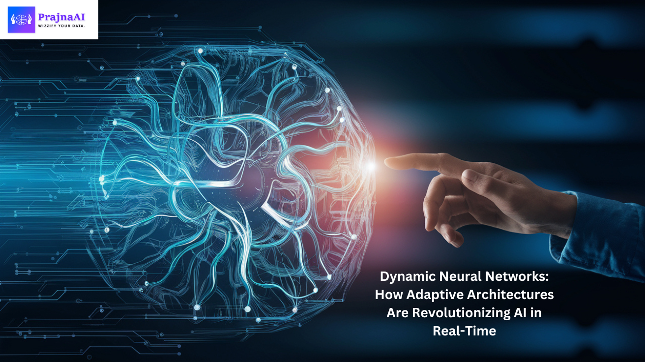 Dynamic Neural Networks: How Adaptive Architectures Are Revolutionizing AI in Real-Time (And Why…
