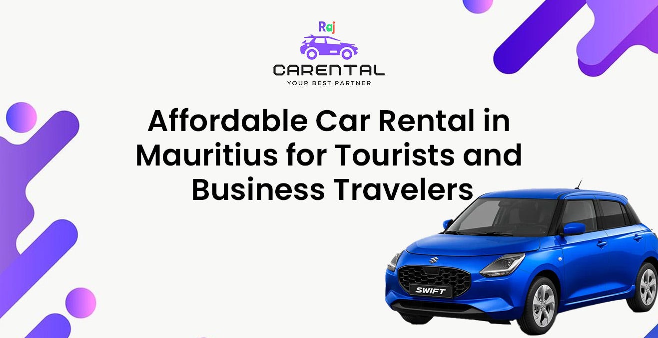 Affordable Car Rental in Mauritius for Tourists and Business Travelers