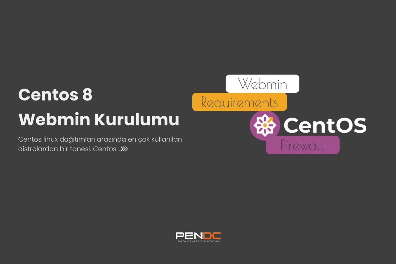 Centos 8 Webmin Kurulumu