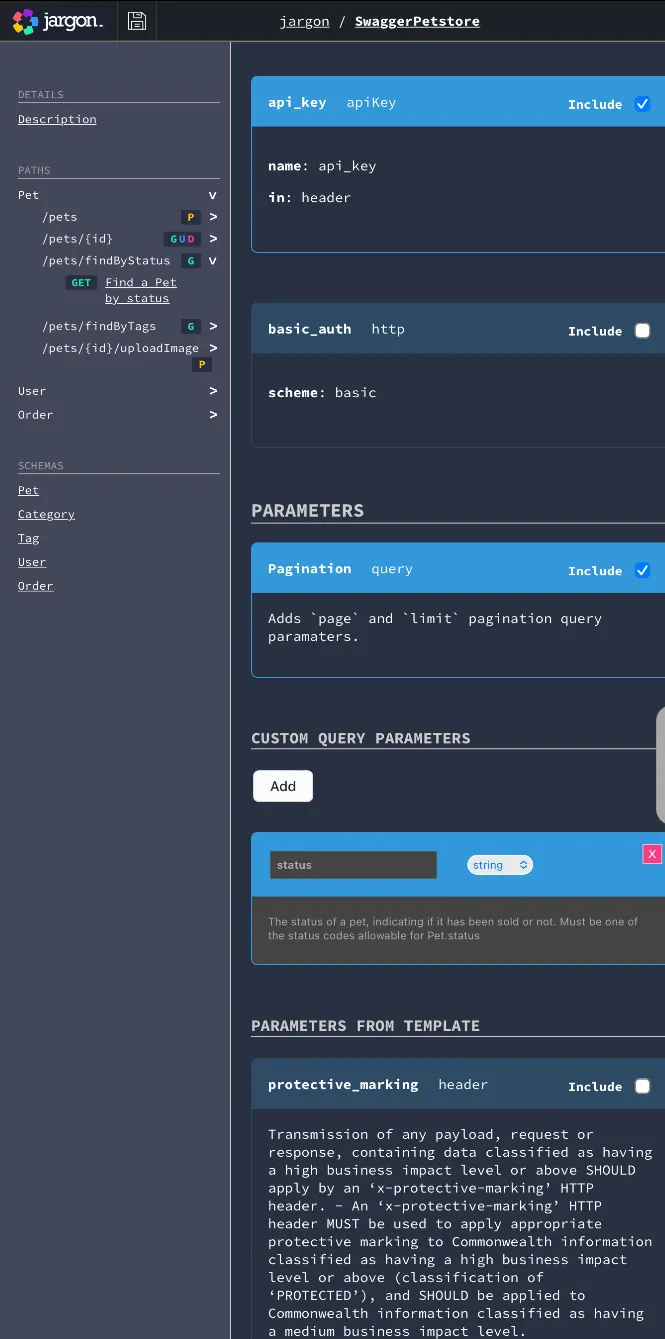 Jargon API templates contain things like security details, canned responses, additional header information, and even standardised approaches to adding paging parameters.