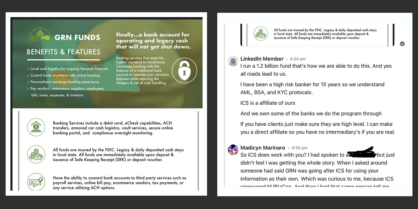 A two-panel image showing evidence related to alleged cannabis banking fraud. The left panel displays a GRN Funds promotional flyer advertising cannabis banking services such as virtual banking, concierge banking, armored car cash logistics, ACH transfers, vault services, and FDIC-insured deposits. The flyer highlights benefits for cannabis businesses handling legacy cash and operational funds. The right panel is a screenshot of a LinkedIn conversation where a self-described high-risk banker cla