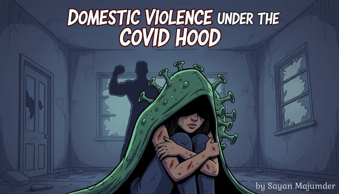 Domestic Violence Under The Covid Hood