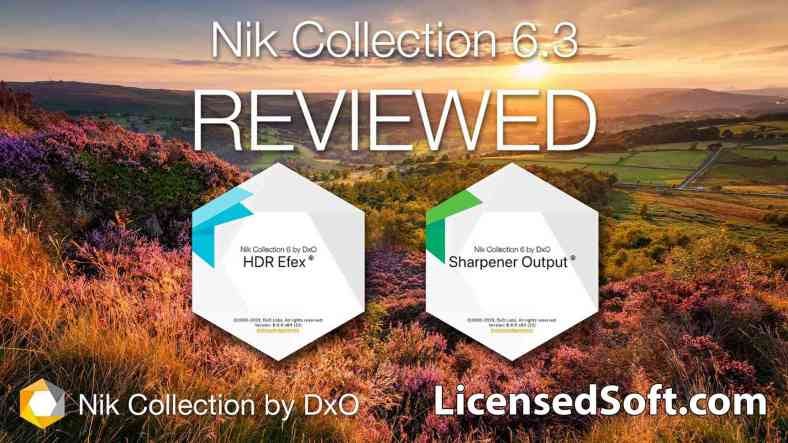 Nik Collection by DxO 6.3.0 Full Version By LicensedSoft | by LicensedSoft  | Medium