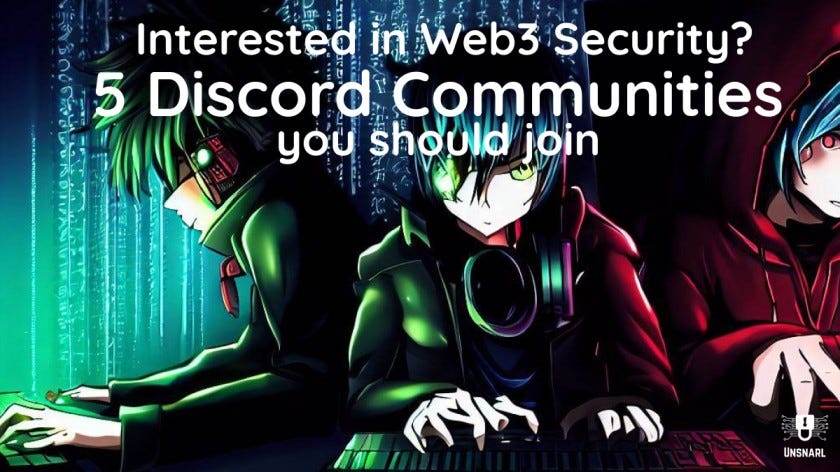 Interested in Web3 Security? Here are 5 Discord Communities to Guide You