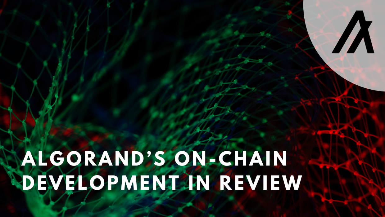 Algorand's On-Chain development in Review | by Filip Callahan | Medium