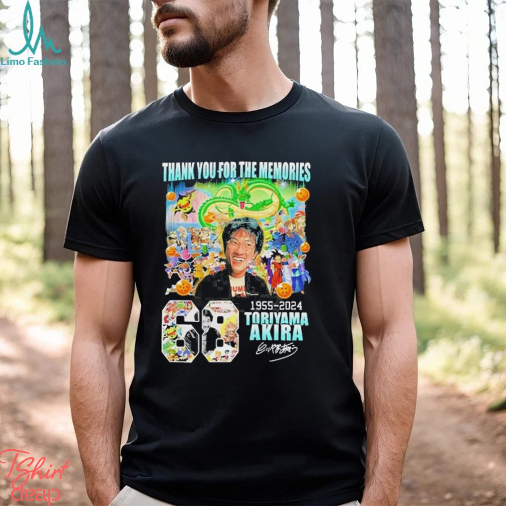 Rip Akira Toriyama Dragon Ball 68 Years 1955 2024 thank you for the memories signature shirt