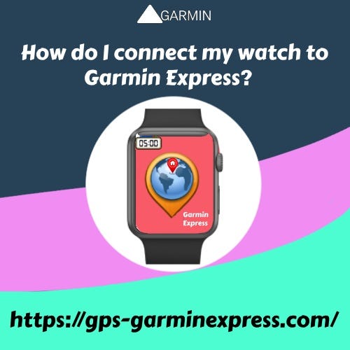 How to Set Up Garmin Express?. Setting up Garmin Express is a… by