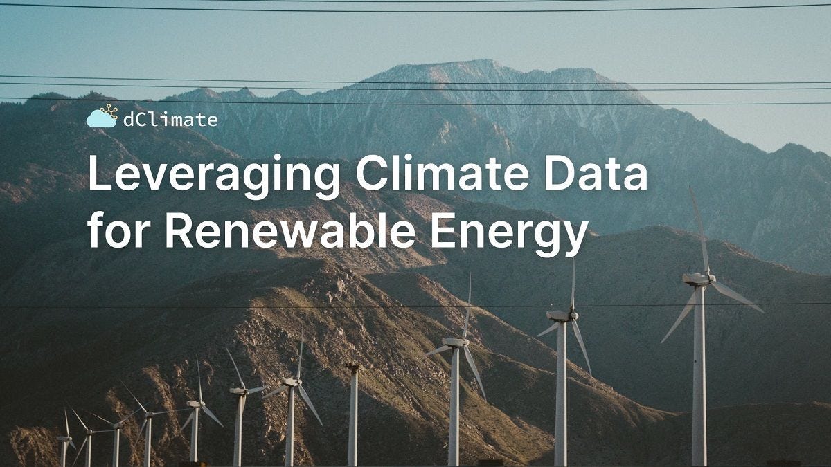 Data ReFined #15: Leveraging Climate Data for Renewable Energy