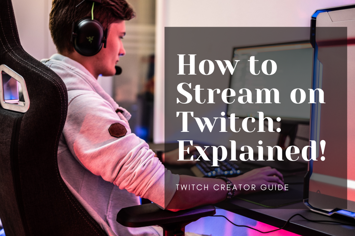How to Become a Twitch Streamer