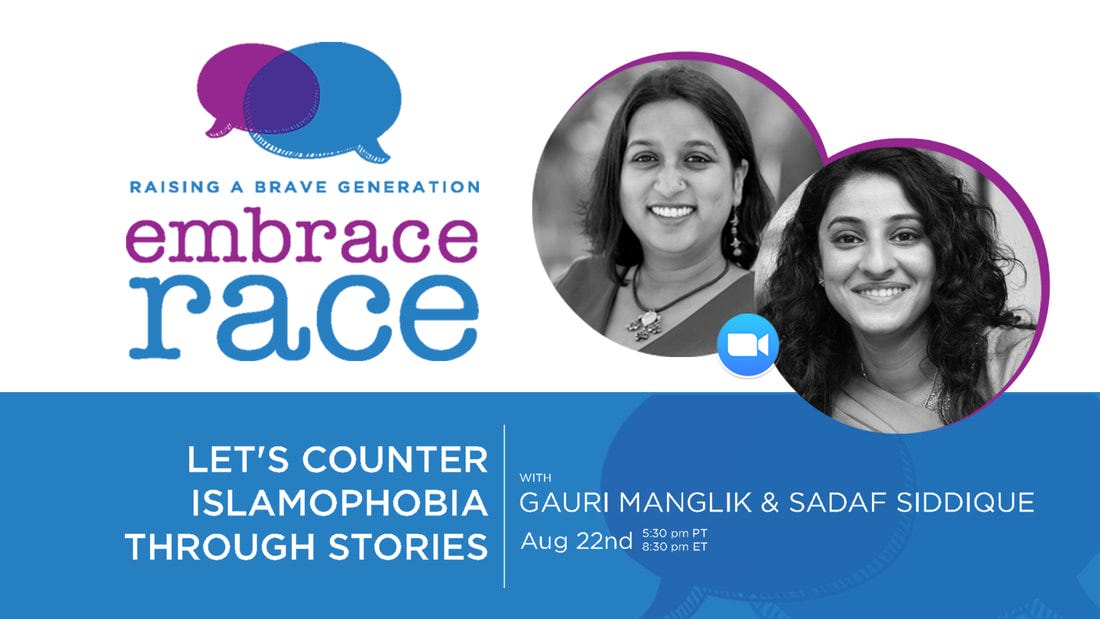 WATCH “Let’s Counter Islamophobia through Stories” — an EmbraceRace Community Conversation
