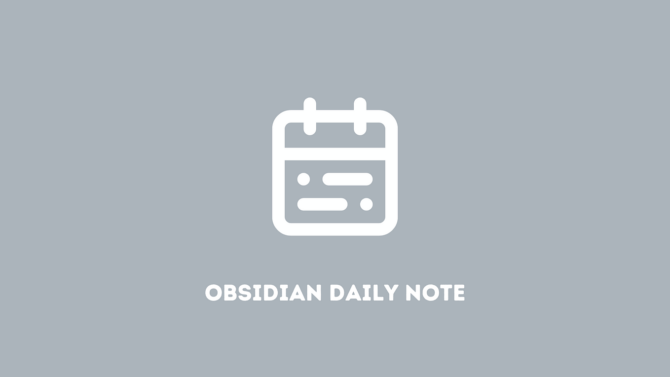 Build an Obsidian Daily Note Template for Productivity — Updated August 2023